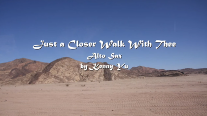 Just a Closer Walk With Thee